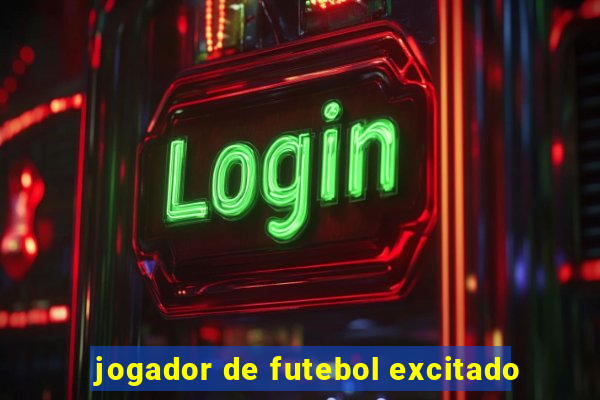 jogador de futebol excitado